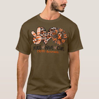 Peace Love Cure Sunflower Oranje Ribbon COPD Aware T-shirt