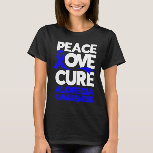 Peace Love Cure Support Alopecia Awareness Ribbon T-shirt (Voorkant)
