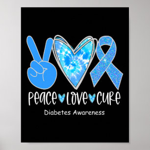 Peace Love Cure T1D Diabetes Awareness Blauw lint Poster
