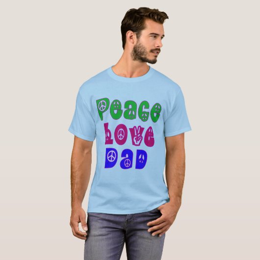 Peace Love Dad Gifts T-shirt (Voorkant volledig)