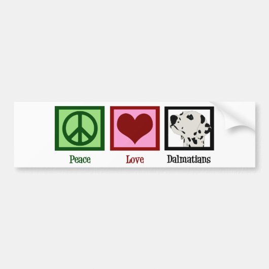 Peace Love Dalmatians Bumpersticker (Voorkant)