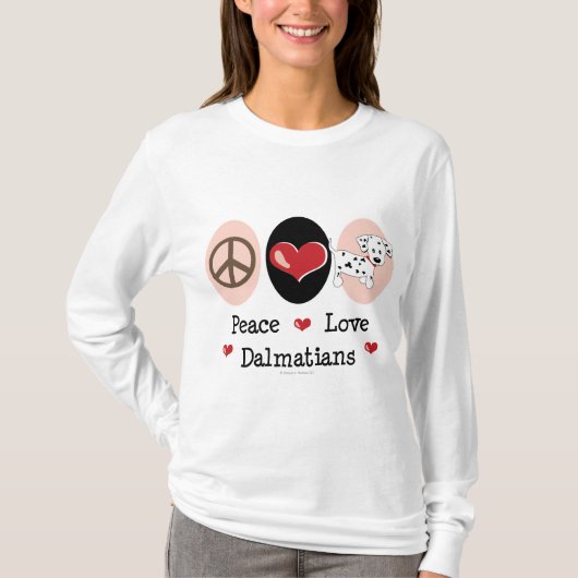 Peace Love Dalmatians Hoodie T-shirt (Voorkant)