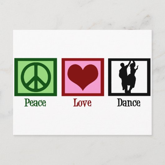 Peace Love Dance Briefkaart (Voorkant)