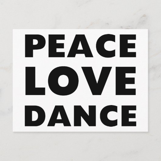 Peace Love Dance Briefkaart (Voorkant)