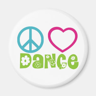 Peace Love Dance Magneet
