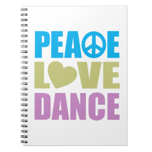 Peace Love Dance Notitieboek