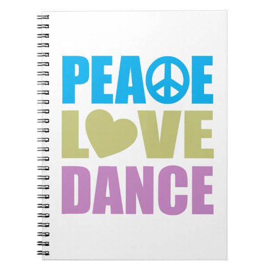Peace Love Dance Notitieboek (Voorkant)