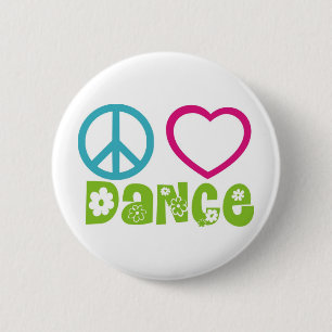 Peace Love Dance Ronde Button 5,7 Cm