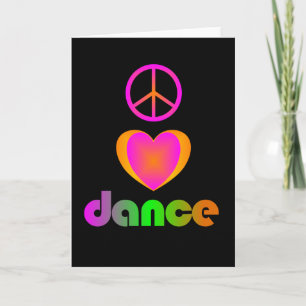 Peace, Love, Dance Wenskaart Kaart