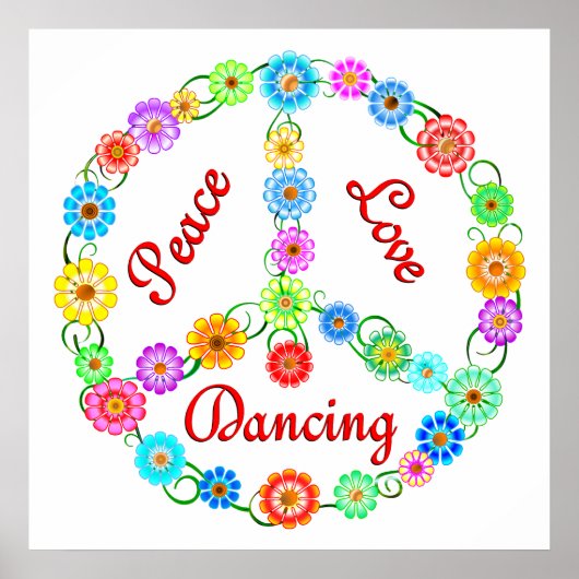Peace Love Dancing Poster (Voorkant)