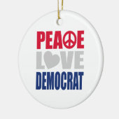 Peace Love Democraat Keramisch Ornament (Links)
