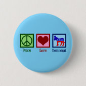 Peace Love Democraat Ronde Button 5,7 Cm (Voorkant)