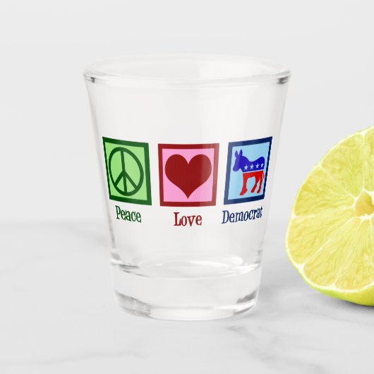 Peace Love Democraat Shot Glas (Voorkant)