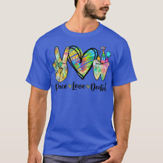 Peace Love Dental Dye Dye Heart Teeth Cute Dentist T-shirt