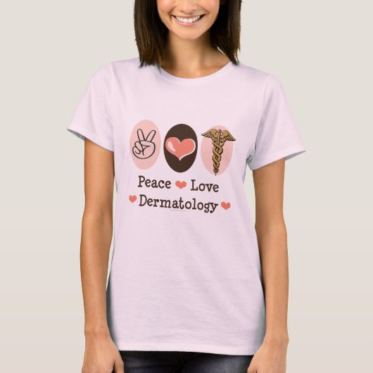 Peace Love Dermatology Organic Tee Shirt (Voorkant)