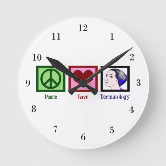 Peace Love Dermatology Ronde Klok (Voorkant)