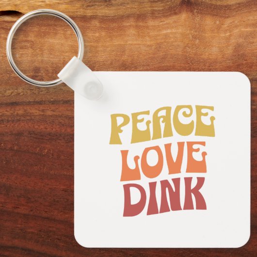 Peace Love Dink Square Metal Sleutelhanger (Voorkant)