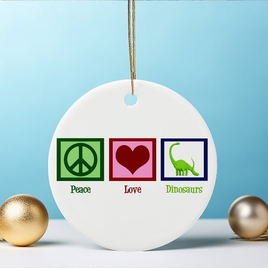 Peace Love Dinosaurs Keramisch Ornament