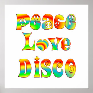 Peace Love Disco Poster