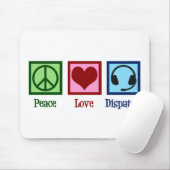 Peace Love Dispatch Operator Dispatcher Muismat (Met muis)