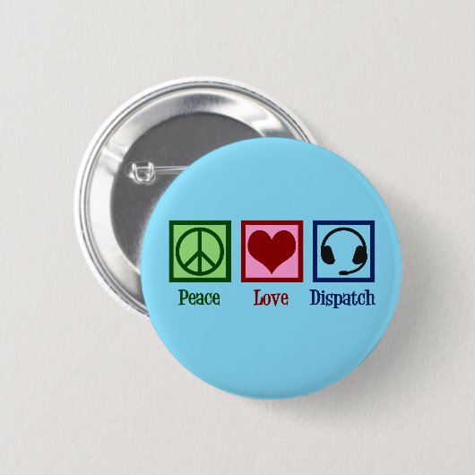 Peace Love Dispatch Ronde Button 5,7 Cm (Voorkant /achterkant)