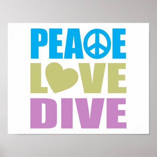 Peace Love Dive Poster (Voorkant)