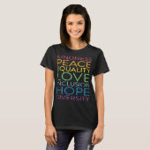 Peace Love Diversity Hope Inclusion Equality Sped T-shirt (Voorkant volledig)