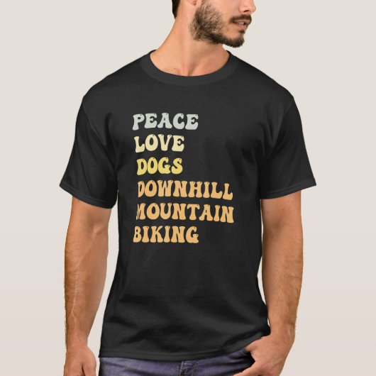 Peace Love Dogs Downhill Mountain Biking  Retro T-shirt (Voorkant)