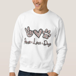 Peace Love Dogs Flowers Lover Puppy Paw Dog Funny Trui