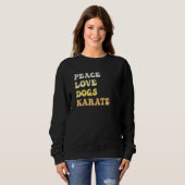 Peace Love Dogs Karate  Retro Trui (Voorkant volledig)
