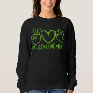 Peace Love Dogs mama Dog Puppy Doggies Pet Pa Trui