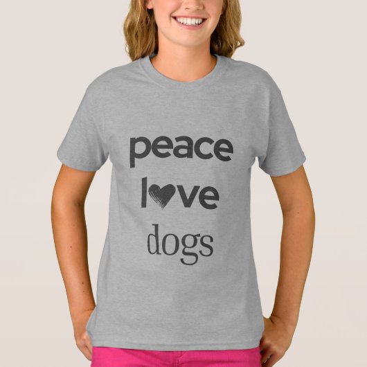 Peace Love Dogs | Motivational Rescue Dog Lover T-shirt (Voorkant)