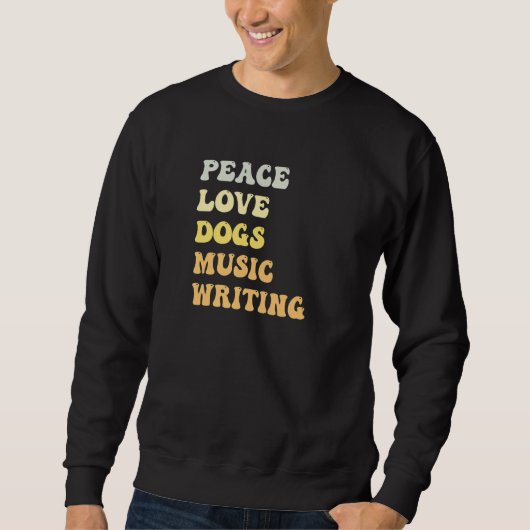 Peace Love Dogs Music Writing Retro Trui (Voorkant)