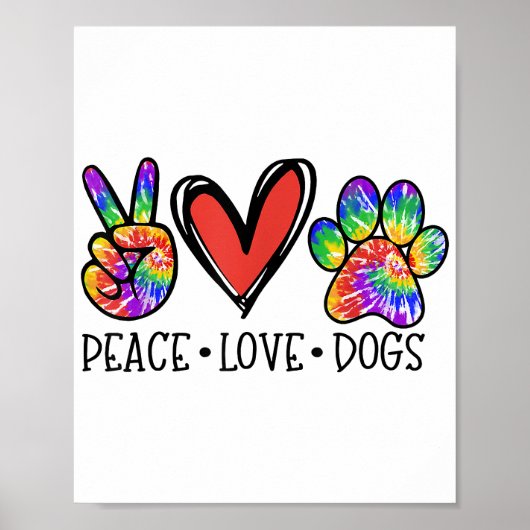 Peace Love Dogs Paws Tie Dye Rainbow Animal Rescue Poster (Voorkant)