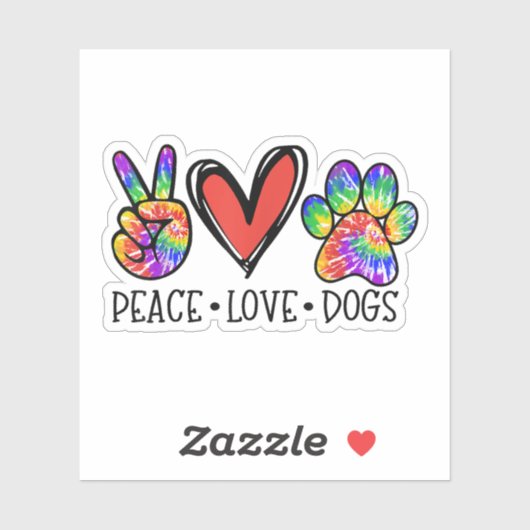 Peace Love Dogs Paws Tie Dye Rainbow Animal Rescue Sticker (Vel)