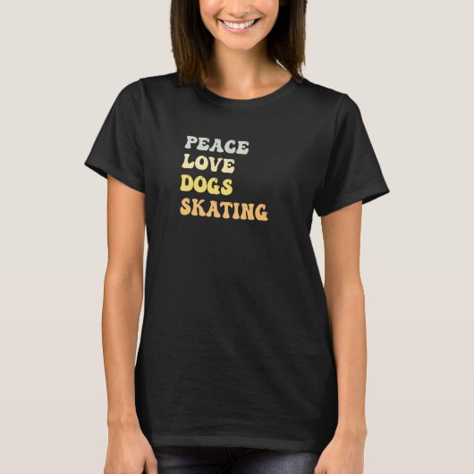 Peace Love Dogs Skating Retro T-shirt (Voorkant)
