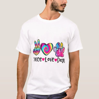 Peace Love Dogs Tie Dye Dog Paw Mam Mothers Da T-shirt