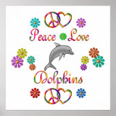 Peace Love Dolphins Poster (Voorkant)
