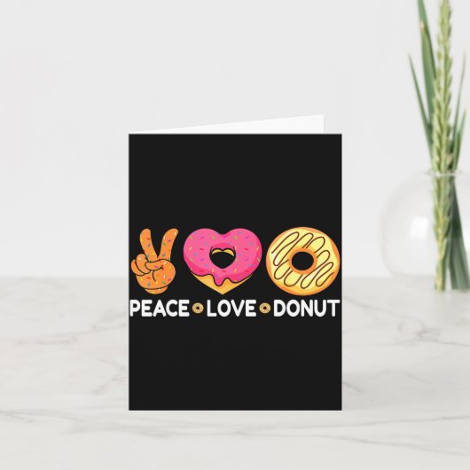 Peace Love Donut - Doughnut Lover's For Men Women  Kaart (Voorkant)