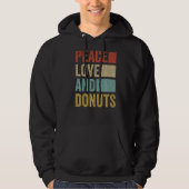 Peace Love Donuts Hoodie (Voorkant)