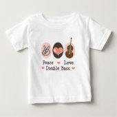 Peace Love Double Bass Baby T-shirt (Voorkant)