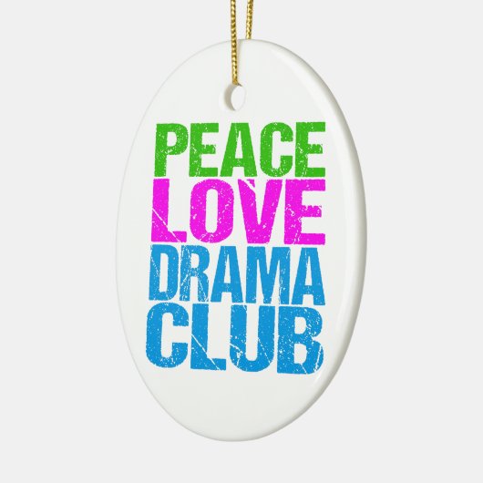 Peace Love Drama Club Cute Theater Group Keramisch Ornament (Links)