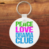 Peace Love Drama Club Cute Theater Group Sleutelhanger (Voorkant)