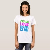 Peace Love Drama Club Cute Theater Group T-shirt (Voorkant volledig)