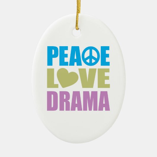 Peace Love Drama Keramisch Ornament (Voorkant)