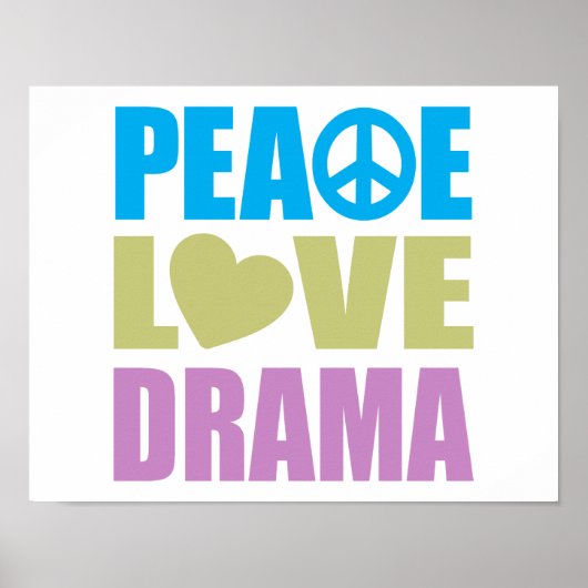 Peace Love Drama Poster (Voorkant)