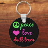 Peace Love Drill Team Sleutelhanger (Voorkant)