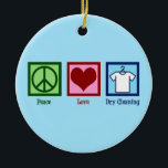 Peace Love Dry Cleaning Keramisch Ornament<br><div class="desc">Peace Love Dry Cleaning. Een schattig stomerijbedrijf cadeau voor een professionele schoonmaakdienst die kleren lanceert.</div>