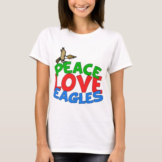 Peace Love Eagles T-shirt (Voorkant)