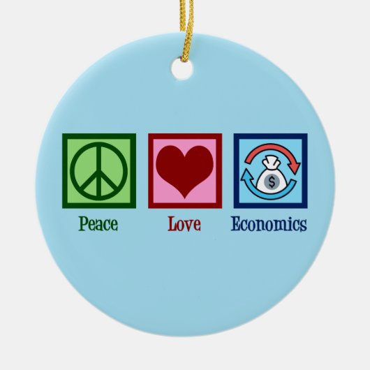 Peace Love Economics Keramisch Ornament (Voorkant)